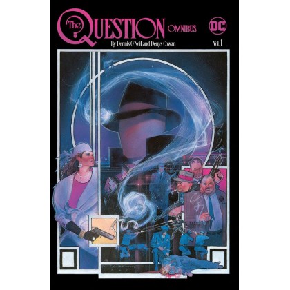 Question by Denny O'Neil Vol 1 Omnibus